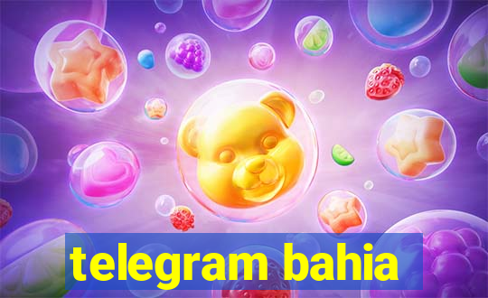 telegram bahia